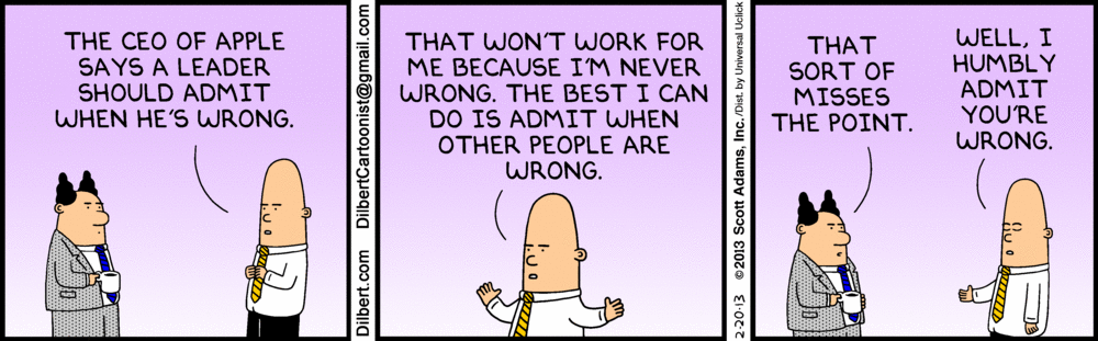 A cartoon strip made by DilbertCartoonist, on leaders admitting when they're wrong
