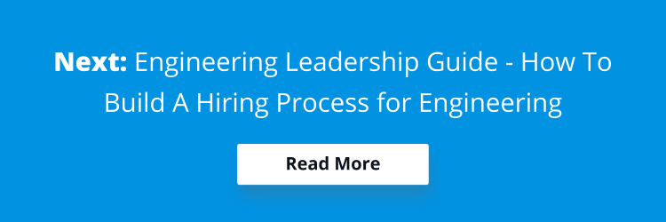 Banner reading "Engineering Leadership Guide - How To Build A Hiring Process for Engineering"