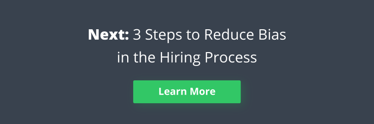 Button that reads: "Next: 3 Steps to Reduce Bias in the Hiring Process - Learn More"