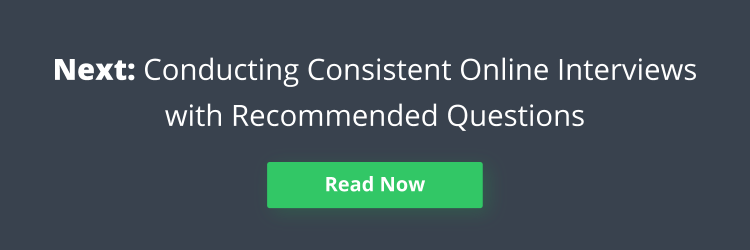 Banner reading "Conducting Consistent Online Interviews with Recommended Questions"