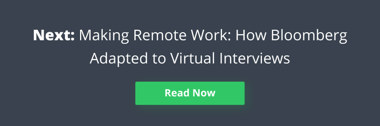 Banner reading "Making Remote Work: How Bloomberg Adapted to Virtual Interviews"